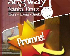 Segway Santa Cruz - Segway Mobile Marketing Promotional Offers